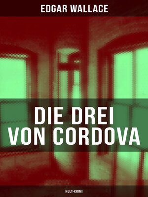cover image of Die drei von Cordova (Kult-Krimi)
